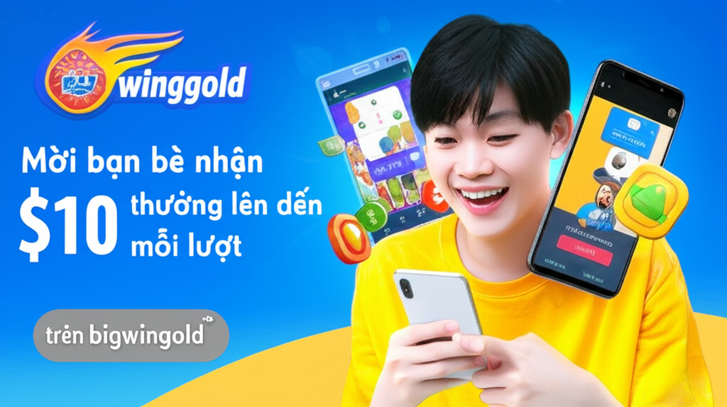 Người dùng trẻ tuổi vui vẻ sử dụng ứng dụng bigwingold trên điện thoại để mời bạn bè nhận thưởng lên đến 10 đô la mỗi lượt