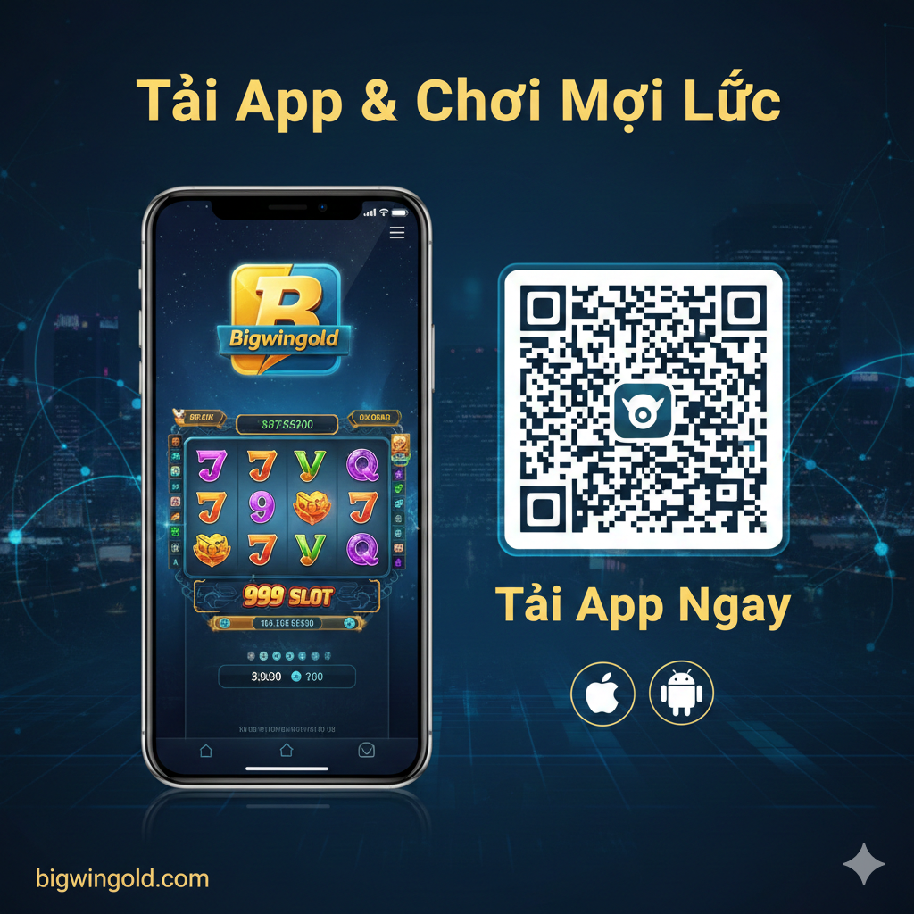 Thiết kế một bức ảnh tổng hợp và hướng dẫn người dùng tải App. Chủ đề là 'Tải App & Chơi Mọi Lúc'. Bên trái màn hình là giao diện điện thoại nổi bật, màn hình hiển thị biểu tượng Bigwingold App và trò chơi 999 Slot đang chạy. Bên phải là một mã QR (QR Code Icon) rõ ràng và dòng chữ 'Tải App Ngay', đồng thời thêm các biểu tượng nhỏ của iOS và Android. Nền có thể là cảnh đêm thành phố mờ ảo, năng động hoặc mẫu kết nối mạng, tượng trưng cho việc có thể truy cập trò chơi mọi lúc mọi nơi. Sử dụng màu sắc thương hiệu của nền tảng (vàng, xanh dương) để thống nhất thị giác, nhấn mạnh sự tiện lợi và ổn định.
