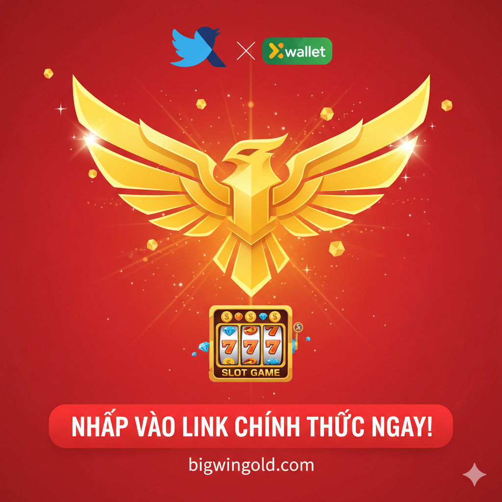 总结图片作为行动号召（CTA）图片，需要将所有核心元素汇集并鼓励用户行动。画面中央是Bigwingold的Logo hoặc核心视觉元素。周围环绕着 Twitter/X、Xwallet 和 Slot Game 三个图标。底部有一个醒目的越南语按钮 hoặc 横幅，例如：“NHẤP VÀO LINK CHÍNH THỨC NGAY!”。背景采用高饱和度的色彩，如鲜艳的红色 hoặc 金色，强调紧迫性 và 诱惑力。整体构图简洁有力，视觉冲击强，旨在促使 người dùng 点击 và 访问。