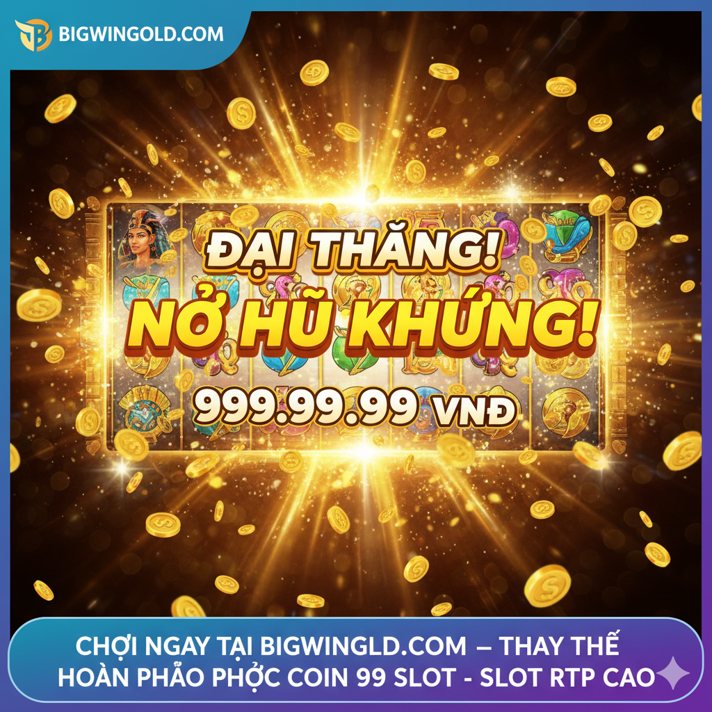 Ảnh tổng kết và kêu gọi hành động. Hình ảnh nên là một khoảnh khắc 'Nổ Hũ' (Jackpot Win) rực rỡ trên một game slot được Bigwin Gold giới thiệu (ví dụ: Nữ Hoàng Ai Cập hoặc Kho Báu Đại Dương). Màn hình bùng nổ với các biểu tượng tiền xu/xu vàng và thông báo 'BIG WIN' hoặc 'JACKPOT' lớn. Ở góc dưới cùng, có một lời kêu gọi hành động đơn giản: 'CHƠI NGAY TẠI BIGWIN GOLD – THAY THẾ HOÀN HẢO CHO COIN 99 SLOT'. Màu sắc tươi sáng, phấn khích, thể hiện niềm vui chiến thắng và kết luận Bigwin Gold là nơi có 'Slot RTP Cao' đáng tin cậy.